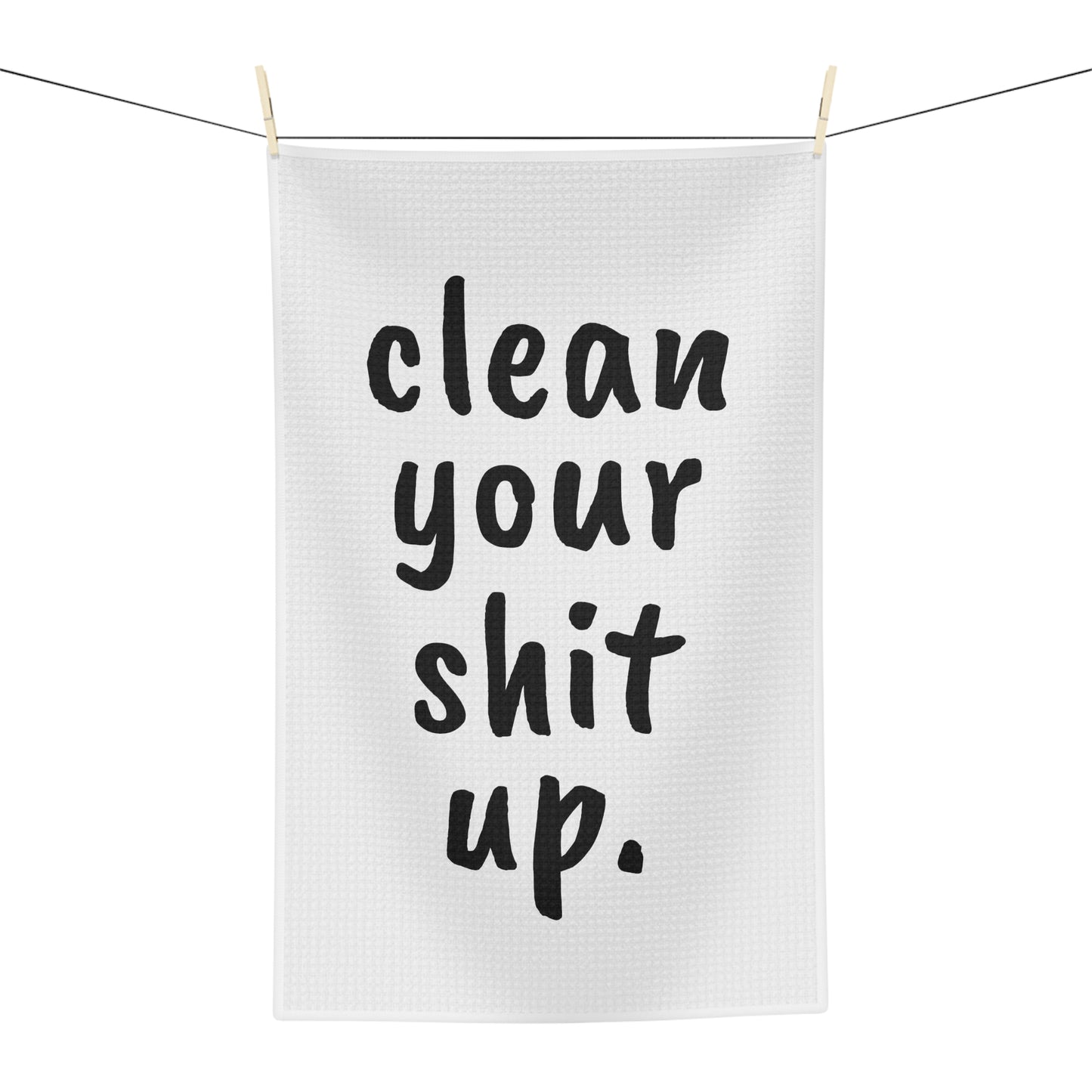 Sarcastic / Funny Custom Printed Soft Tea Towel