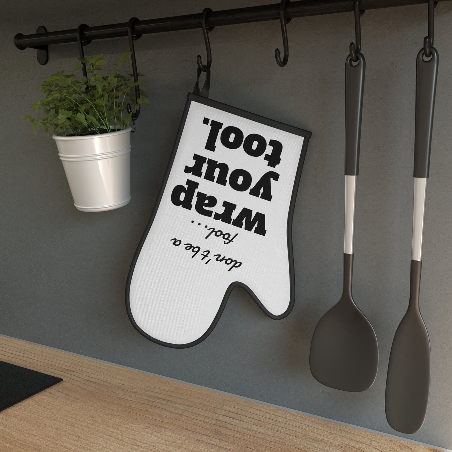 Sarcastic / Funny Printed Oven Mit - Glove