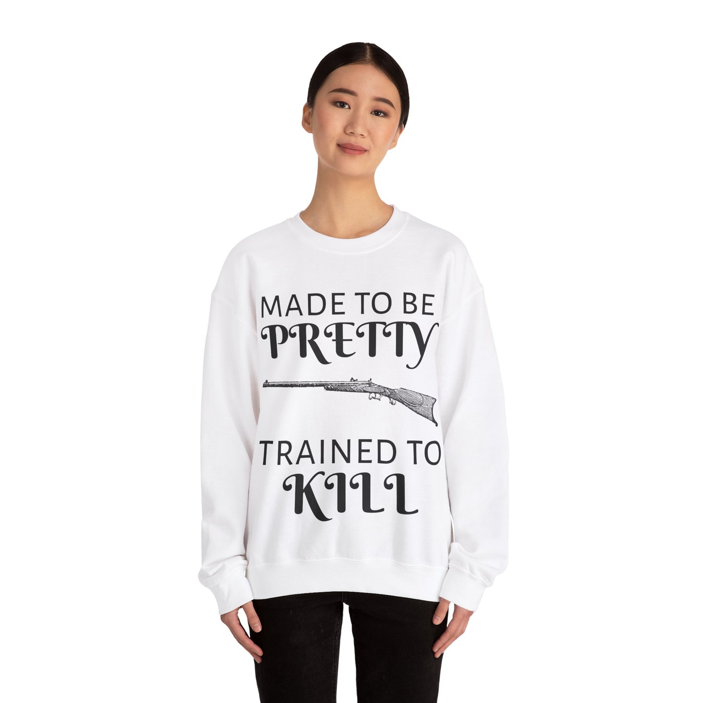 Women's Crewneck Sweatshirt "Trained to Kill"