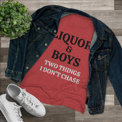 Women's Sarcastic Triblend Tee "Liquor & Boys"