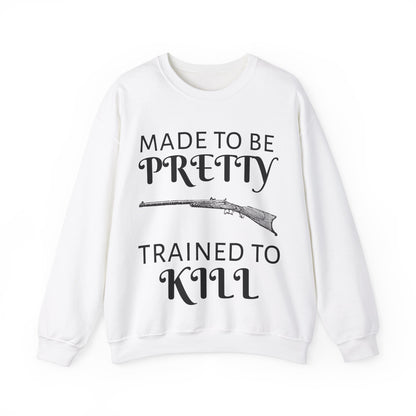 Women's Crewneck Sweatshirt "Trained to Kill"