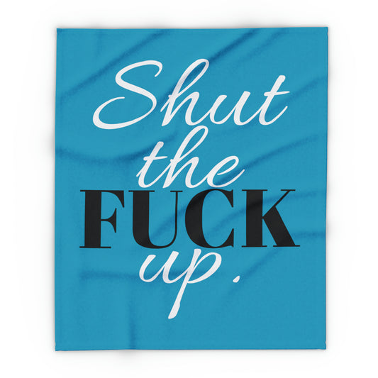 STFU Fleece Blanket