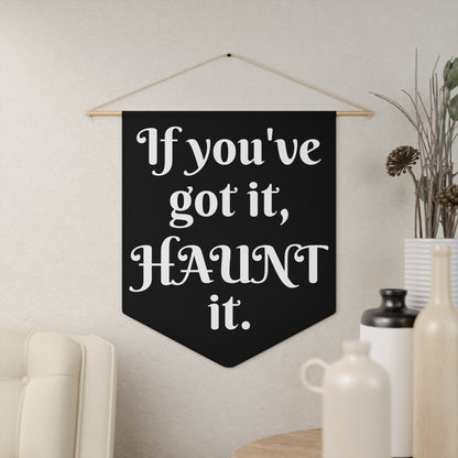 Halloween Hanging Pennant "Haunt It"